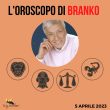 Oroscopo Branko oggi 5 aprile 2023 Leone Vergine Bilancia Scorpione